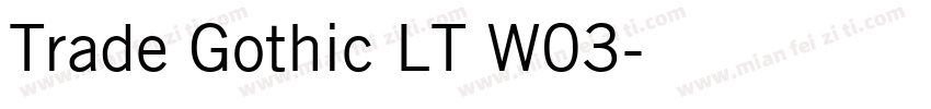 Trade Gothic LT W03字体转换